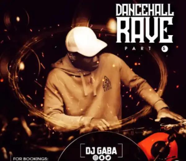 DJ Gaba - DanceHall Rave Mix Vol.5